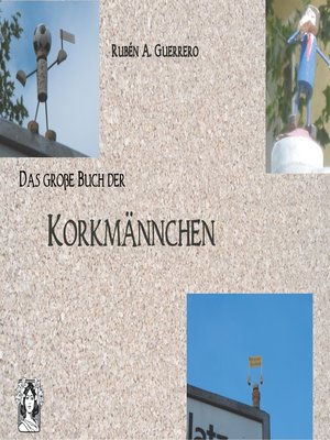 cover image of Das große Buch der Korkmännchen